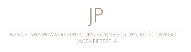 Kancelaria Prawa Restrukturyzacyjnego i Upadłościowego Jacek Pietrzela